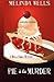 Pie A La Murder (A Della Cooks Mystery)