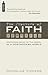 The Fracture of Faith: Recovering the Belief of the Gospel in a Post–modern world