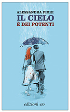 Il cielo è dei potenti (Paperback)