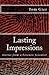 Lasting Impressions Stories...