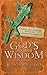 God's Book of Wisdom: A Family Daily Devotional built on the wisdom of Proverbs