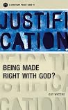 A Christian’s Pocket Guide to Justification: Being made right with God? (Pocket Guides) A Christian’s Pocket Guide to Justification: Being made right with God? (Pocket Guides)