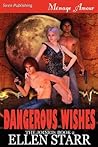 Dangerous Wishes (The Joined #2)