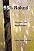 95 Percent Naked: Fictions and Nonfictions