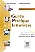 Guide Pratique de L'Infirmi...