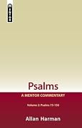 Psalms Volume 2 (Psalms 73-150): A Mentor Commentary