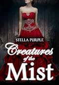 Creatures of the Mist