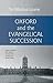 Oxford And the Evangelical ...