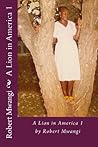 A Lion in America 1: A Whisper in the Jungle