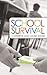 School Survival