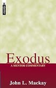 Exodus: A Mentor Commentary