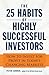 The 25 Habits of Highly Successful Investors by Peter Sander