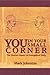You in Your Small Corner