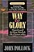 Way to Glory: Major-General Henry Havelock - The Christian Soldier