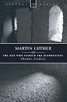 Martin Luther: Th...