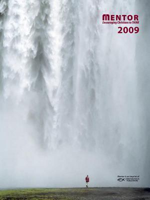 Mentor Catalog 2009: Encouraging Christians to Think