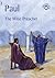 Paul: The Wise Preacher (Bible Time)