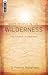 God's People in the Wilderness: The Church in Hebrews
