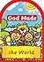 God made the World