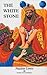 The White Stone (Flamingo Fiction 9-13s)