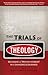The Trials Of Theology: Bec...