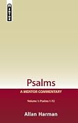 Psalms Volume 1 (Psalms 1-72): A Mentor Commentary