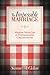 The Impossible Marriage: Walking With God in Overwhelming Circumstances
