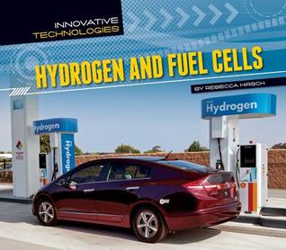 Hydrogen and Fuel Cells (Innovative Technologies)