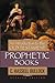 An Introduction to the Old Testament Prophetic Books