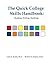 The Quick College Skills Handbook by Clay D. Rooks