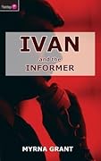 Ivan and the Informer