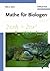 Mathe für Biologen by Alan J. Cann