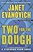 Two For The Dough by Janet Evanovich