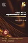 Total Knee Replacement: Trends - Ecab Total Knee Replacement: Trends - Ecab