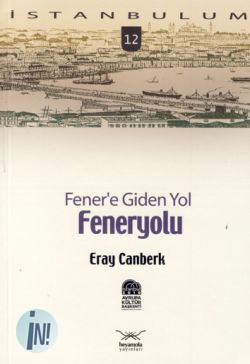 Fener'e Giden Yol Feneryolu