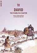 David: The Fearless Fighter