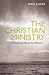 Christian Ministry: A Trainng Manual for Christian Manual