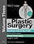 Plastic Surgery, Volume 3: ...
