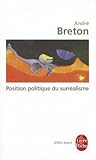 Position Politique Du Surrealisme