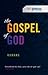 The Gospel Of God: Romans