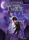 Lightning Strikes Twice: Escaping Great Expectations (Adventures in Extreme Reading #4)