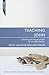 Teaching John by Dick Lucas