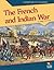 French and Indian War (Foundations of Our Nation)