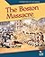 Boston Massacre (Foundations of Our Nation)