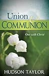 Union & Communion...
