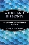 A Fool and His Mo...