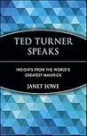 Ted Turner Speaks...