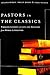 Pastors in the Classics: Timeless Lessons on Life and Ministry from World Literature