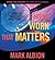 Finding Work That Matters (The Inner Art of Business Series)