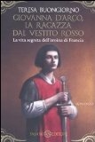 Giovanna d'Arco, la ragazza dal vestito rosso (Paperback)